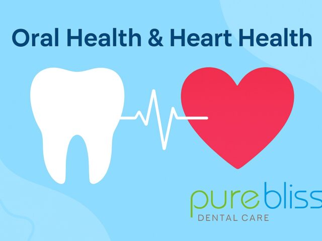 The Link Between Oral Health and Heart Health: What You Need to Know